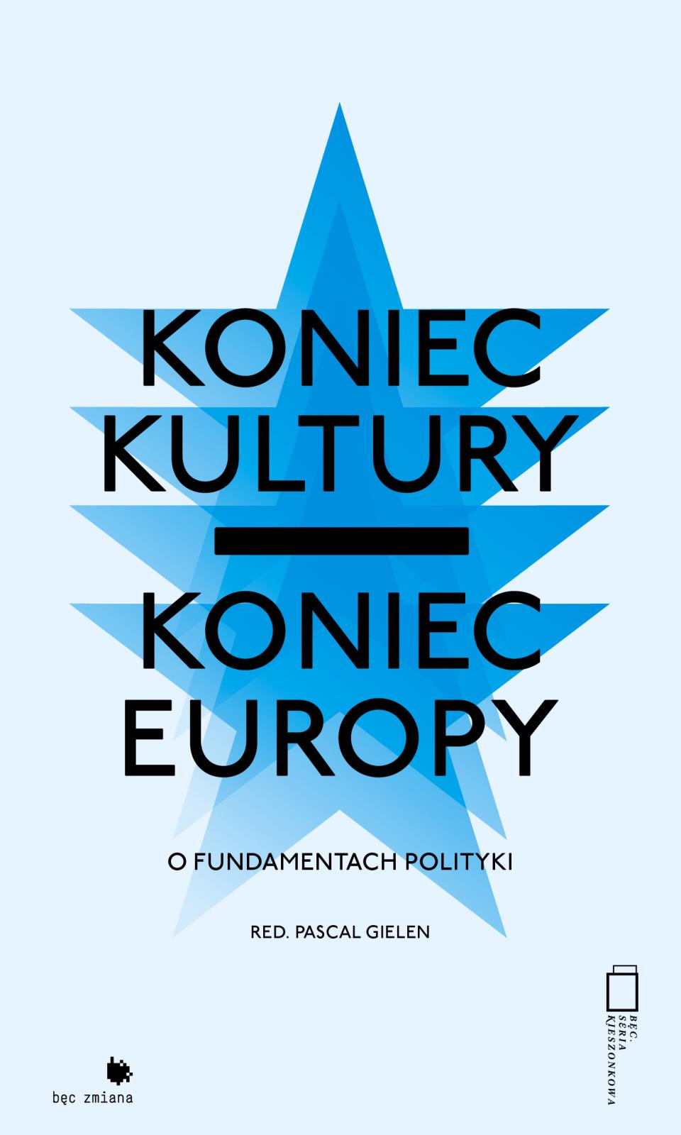 No Culture, No Europe: On the Foundations of Politics – Discussion